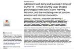 Adolescent Well-being and Learning in Times of COVID-19 – A Multi-country Study of Basic Psychological Need Satisfaction, Learning Behavior, and the Mediating Roles of Positive Emotion and Intrinsic Motivation.