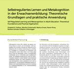 Selbstreguliertes Lernen und Metakognition in der Erwachsenenbildung: Theoretische Grundlagen und praktische Anwendung [Self-Regulated Learning and Metacognition in Adult Education: Theoretical Foundations and Practical Application]