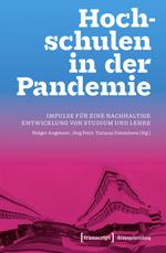 Lernen unter COVID-19 Bedingungen: Zur Situation der Studierenden in Österreich [Learning under COVID-19 conditions: On the situation of students in Austria]